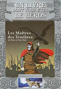 Les Maîtres des Ténèbres