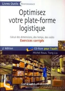 Optimisez votre plate-forme logistique