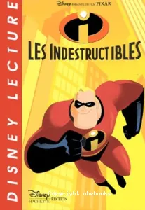 Les Indestructibles