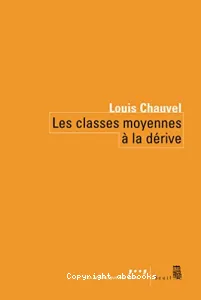 Les classes moyennes à la dérive