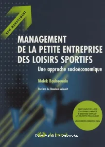 Management de la petite entreprise des loisirs sportifs