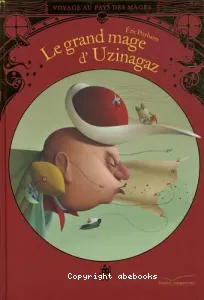 Le grand mage d'Uzinagaz