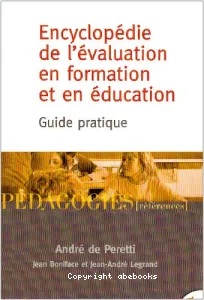 Encyclopédie de l'évaluation en formation et en éducation