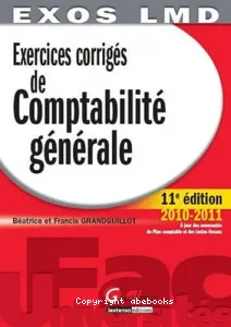 Exercices corrigés de comptabilité générale