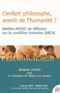 L'enfant philosophe, avenir de l'humanité