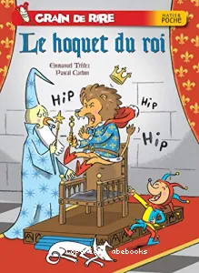 Le hoquet du roi