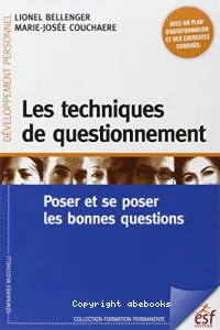 Les techniques de questionnement