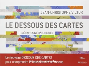 Dessous des cartes (Le)