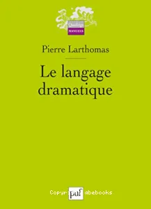 Langage dramatique (Le)