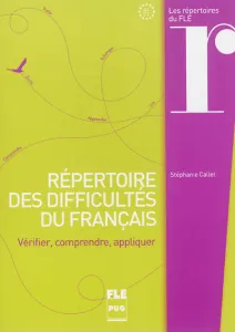 Répertoire des difficultés du français, A1-C2
