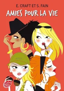 Amies pour la vie