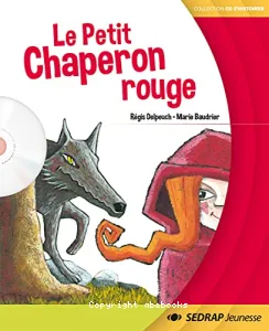 Petit chaperon rouge (Le)