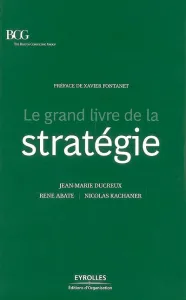 Grand livre de la Stratégie (Le)