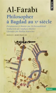 Philosopher à Bagdad au X° siècle