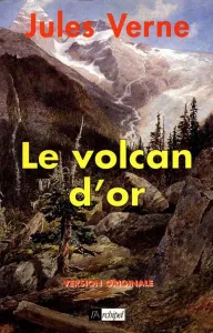 Volcan d'or (Le)