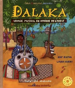 Dalaka, voyage musical en Afrique de l'Ouest