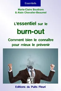 Essentiel sur le burn-out (L')