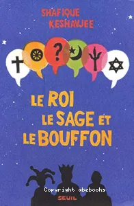 Roi, le Sage et le Bouffon