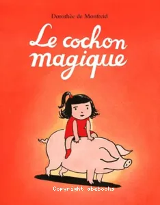 Cochon magique (Le)