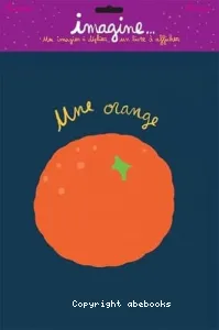 Imagine...une orange