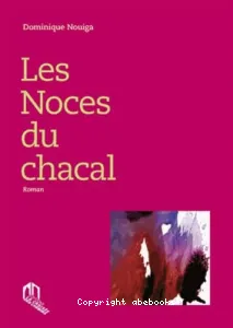 Noces du chacal (Les)