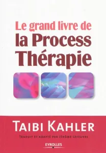 Grand livre de la Process Thérapie
