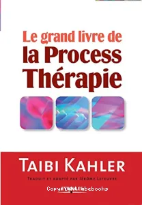 Grand livre de la Process Thérapie