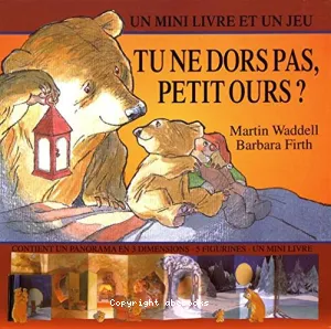 Tu ne dors pas, Petit ours?