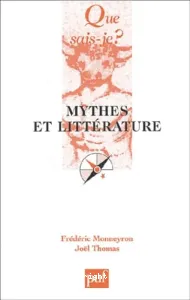 Mythes et littérature.