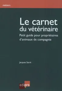 Carnet du Vétérinaire (Le)