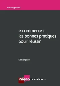 E-commerce: les bonnes pratiques pour réussir