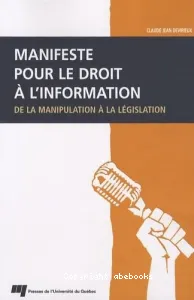 Manifeste pour le droit à l'information de la manipulation à la législation