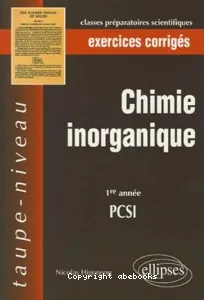 Chimie inorganique: 1er année PCSI