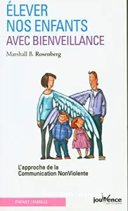 Elever nos enfants avec bienveillance