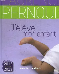 J'élève mon enfant