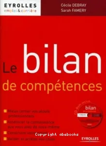 Bilan de compétences. (Le)