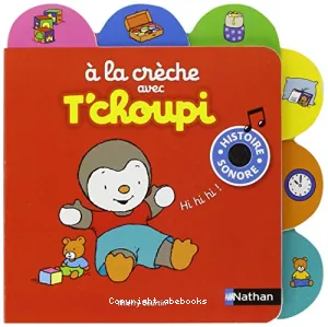 A la crèche avec T'choupi