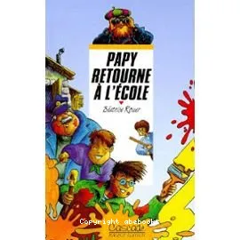 Papy retourne à l'école