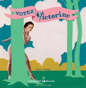 Votez Victorine