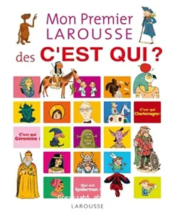 Mon premier Larousse des C'est qui