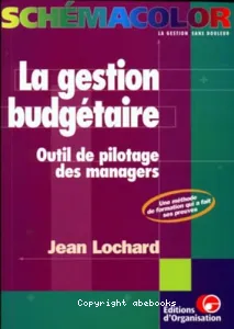 Gestion budgétaire: outils de pilotage des managers