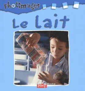 Lait . (Le)