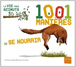 1001 manières de se nourrir