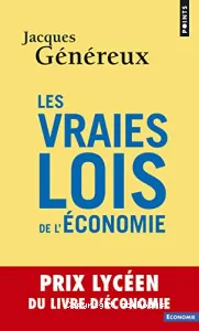 Vraies lois de l'économie (Les)