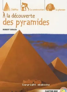 A la découverte des pyramides