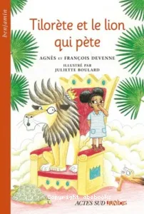 Tilorète et le lion qui péte