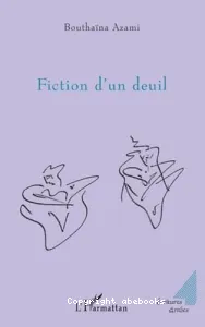 Fiction d'un deuil