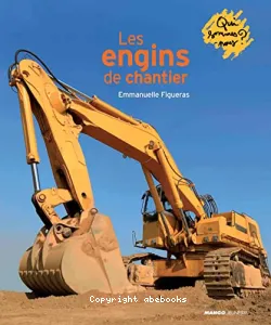 Les engins du chantier