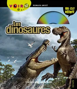 Dinosaures (Les)