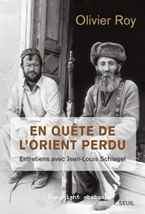 En quête de l'orient perdu